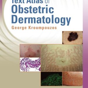Text Atlas of Obstetric Dermatology