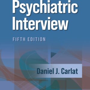 The Psychiatric Interview