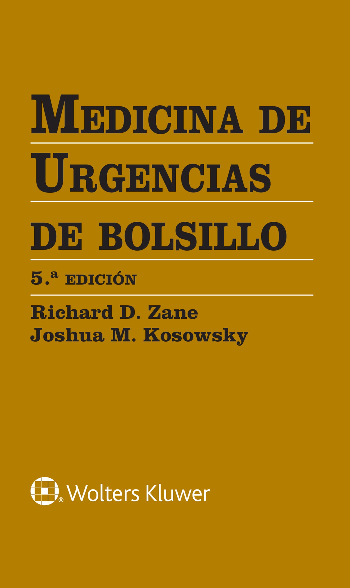 Medicina de urgencias de bolsillo (Spanish Edition)