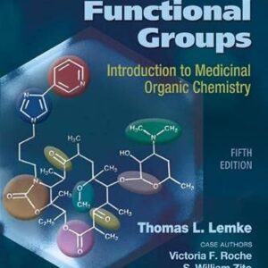 Review of Organic Functional Groups: Introduction to Medicinal Organic Chemistry