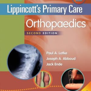 Lippincott's Primary Care Orthopaedics