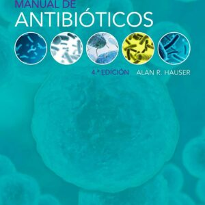 Manual de antibióticos (Spanish Edition)