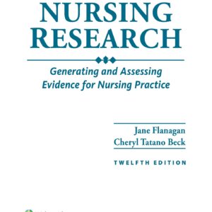 Polit & Beck's Nursing Research: Generating and Assessing Evidence for Nursing Practice