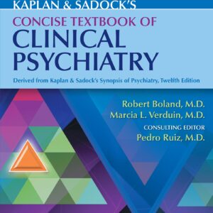 Kaplan & Sadock's Concise Textbook of Clinical Psychiatry