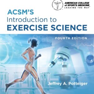 ACSM's Introduction to Exercise Science (Lippincott Connect-ACSM)