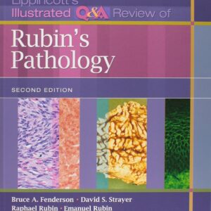 Lippincott's Illustrated Q&A Review of Rubin's Pathology