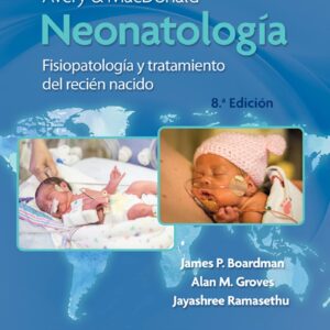 Avery y Macdonald. Neonatología (Spanish Edition)