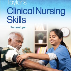 Skill Checklists for Taylor's Clinical Nursing Skills