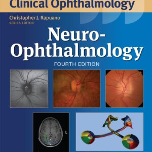 Neuro-Ophthalmology: Print + eBook with Multimedia (Wills Eye Institute Atlas Series)