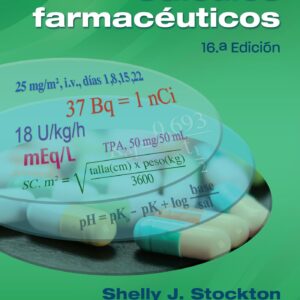 Stoklosa y Ansel. Cálculos farmacéuticos (Spanish Edition)