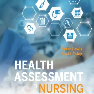 Health Assessment in Nursing Australia and New Zealand Edition with VST eBook