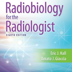 Radiobiology for the Radiologist