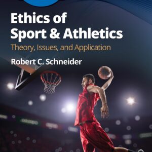Ethics of Sport and Athletics: Theory