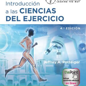 ACSM. Introducción a las Ciencias del ejercicio (Spanish Edition)