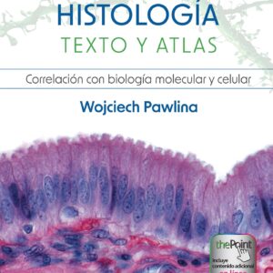 Histología. Texto y atlas (Spanish Edition)