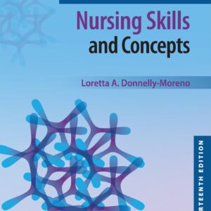 Timby's Fundamental Nursing Skills and Concepts