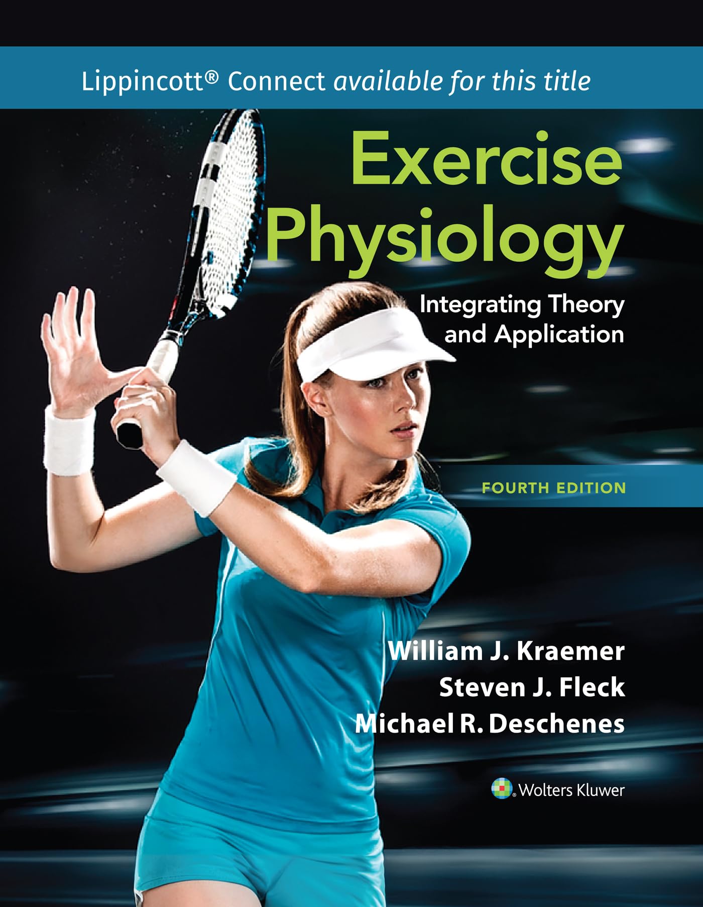Exercise Physiology: Integrating Theory and Application (Lippincott Connect)