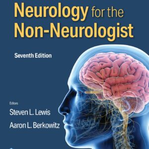 Neurology for the Non-Neurologist