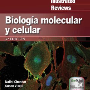 LIR. Biología molecular y celular (Lippincott Illustrated Reviews Series) (Spanish Edition)