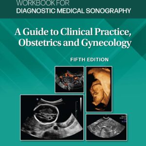 Workbook for Diagnostic Medical Sonography: Obstetrics and Gynecology (Lippincott Connect)