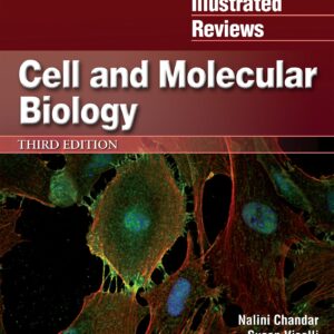 Lippincott Illustrated Reviews: Cell and Molecular Biology (Lippincott Illustrated Reviews Series)