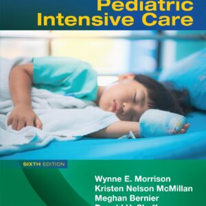 Rogers' Manual of Pediatric Intensive Care