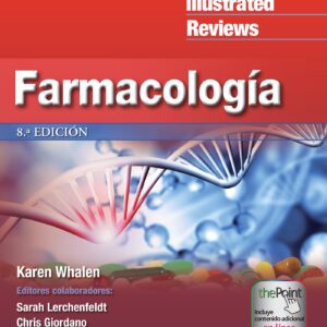 LIR. Farmacología (Lippincott Illustrated Reviews Series) (Spanish Edition)