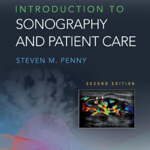 Introduction to Sonography and Patient Care
