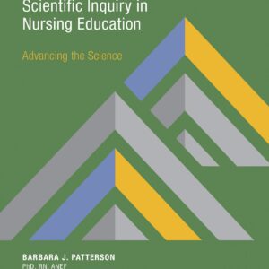 Scientific Inquiry in Nursing Education: Advancing the Science (NLN)