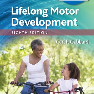 Lifelong Motor Development (Lippincott Connect)
