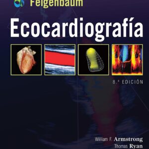 Feigenbaum. Ecocardiografía (Spanish Edition)