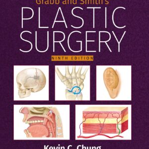 Grabb and Smith's Plastic Surgery: Print + eBook with Multimedia