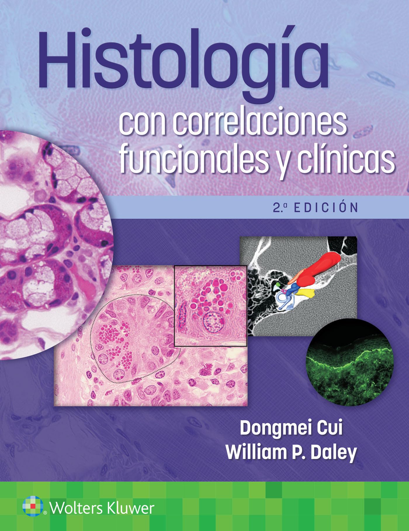 Histología con correlaciones funcionales y clínicas (Spanish Edition)
