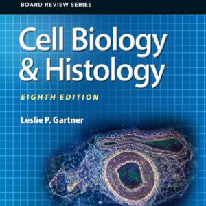BRS Cell Biology and Histology (Board Review Series)