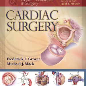 Cardiac Surgery (Master Techniques in Surgery)