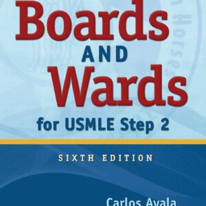 Boards and Wards for USMLE Step 2