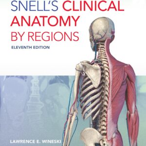 Snell's Clinical Anatomy by Regions