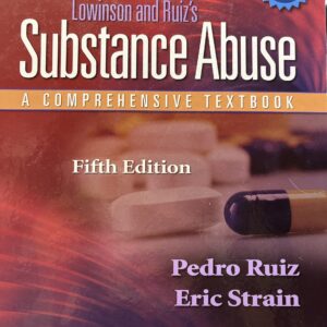 Lowinson and Ruiz's Substance Abuse: A Comprehensive Textbook